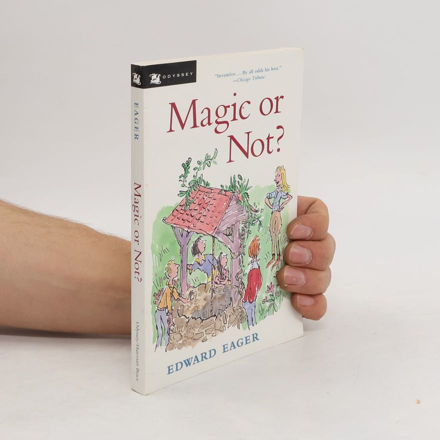 Edward Eager Magic Or Not?