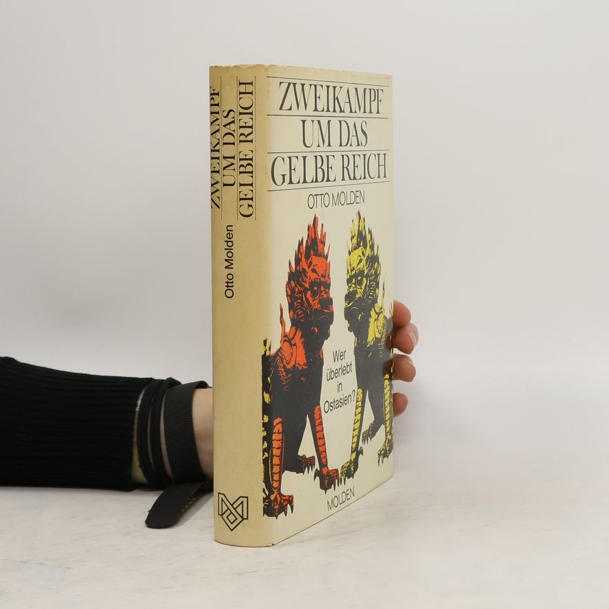 Otto Molden Zweikampf um das Gelbe Reich