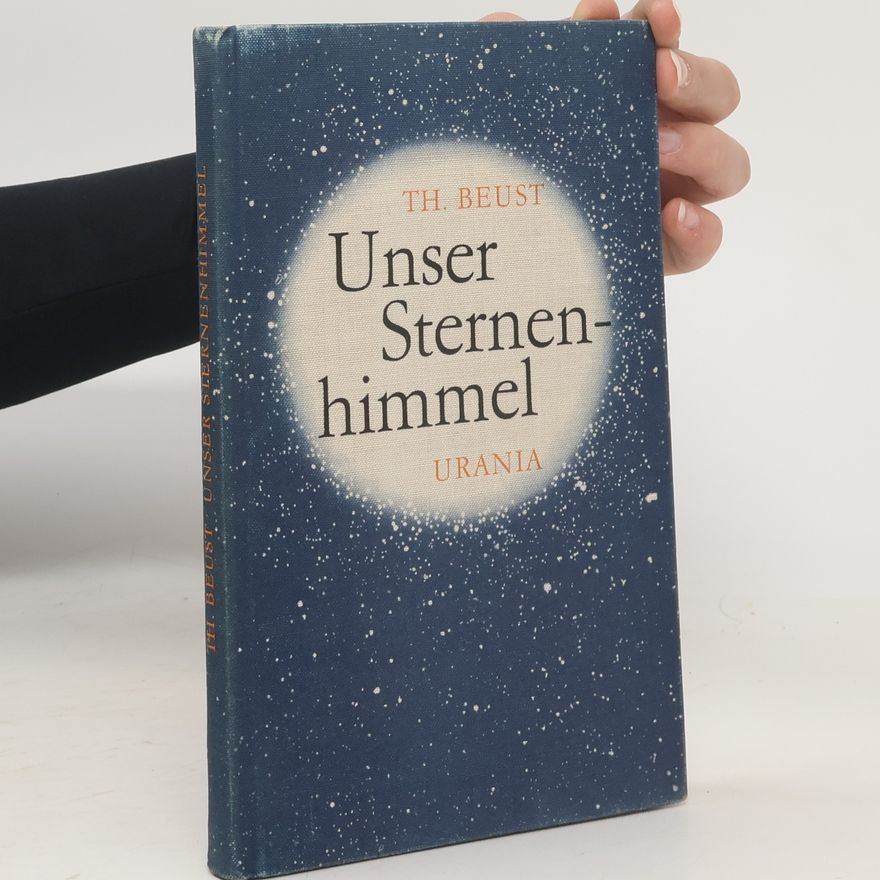 Th. Beust Unser Sternenhimmel