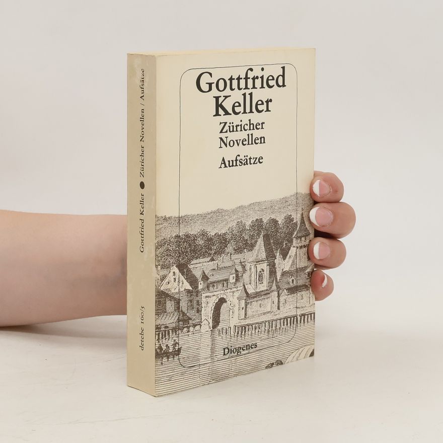 Gottfried Keller Züricher Novellen