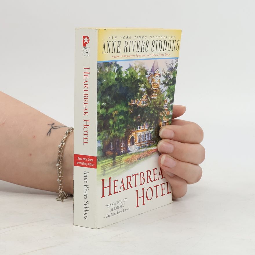 Anne Rivers Siddons Heartbreak Hotel