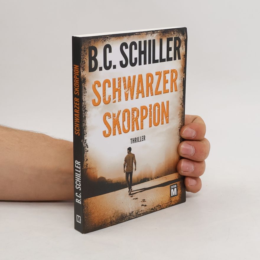 B. C. Schiller Schwarzer Skorpion