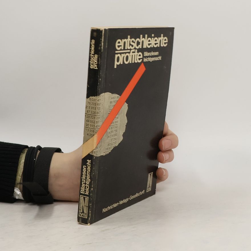 Autorenkollektiv entschleierte profite: Bilanzlesen leichtgemacht