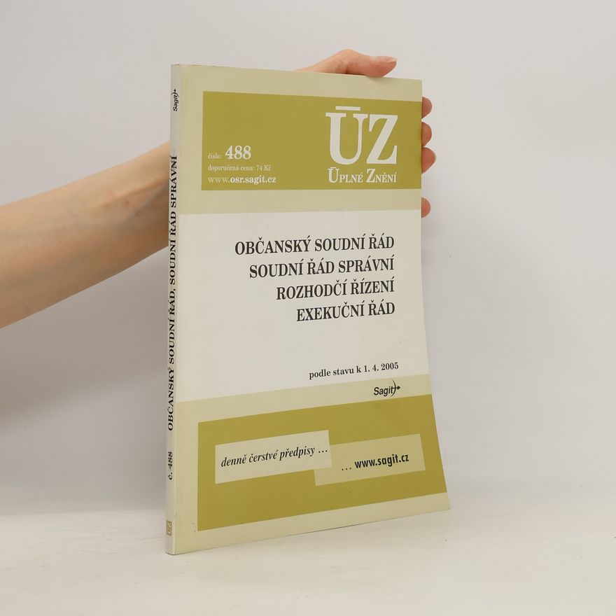 Collectif d'auteurs Občanský soudní řád soudní řád, správní rozhodčí řízení, exekuční řád