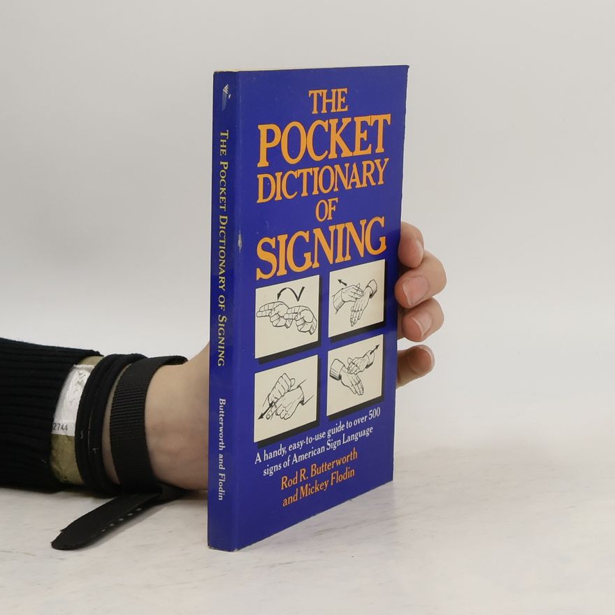 Rod R. Butterworth The Pocket Dictionary of Signing