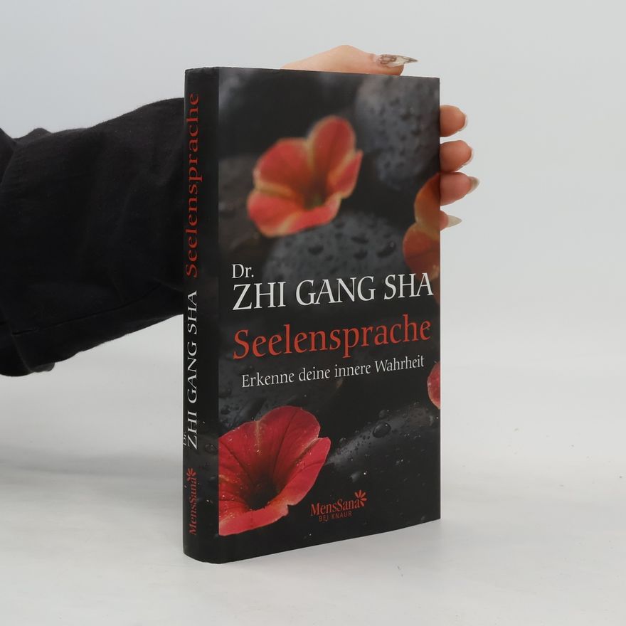 Zhi Gang Sha Seelensprache