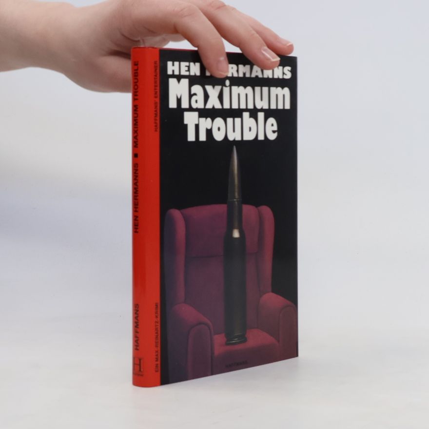 Hen Hermanns Maximum Trouble. Ein Max- Reinartz- Krimi.