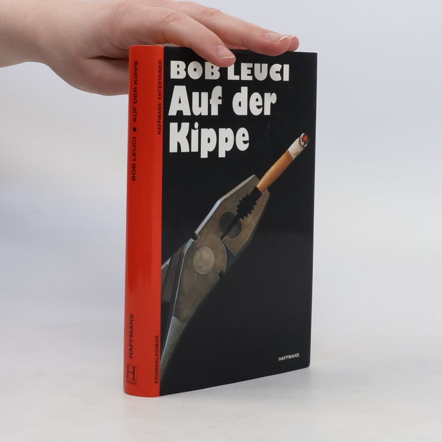 Bob Leuci Auf der Kippe