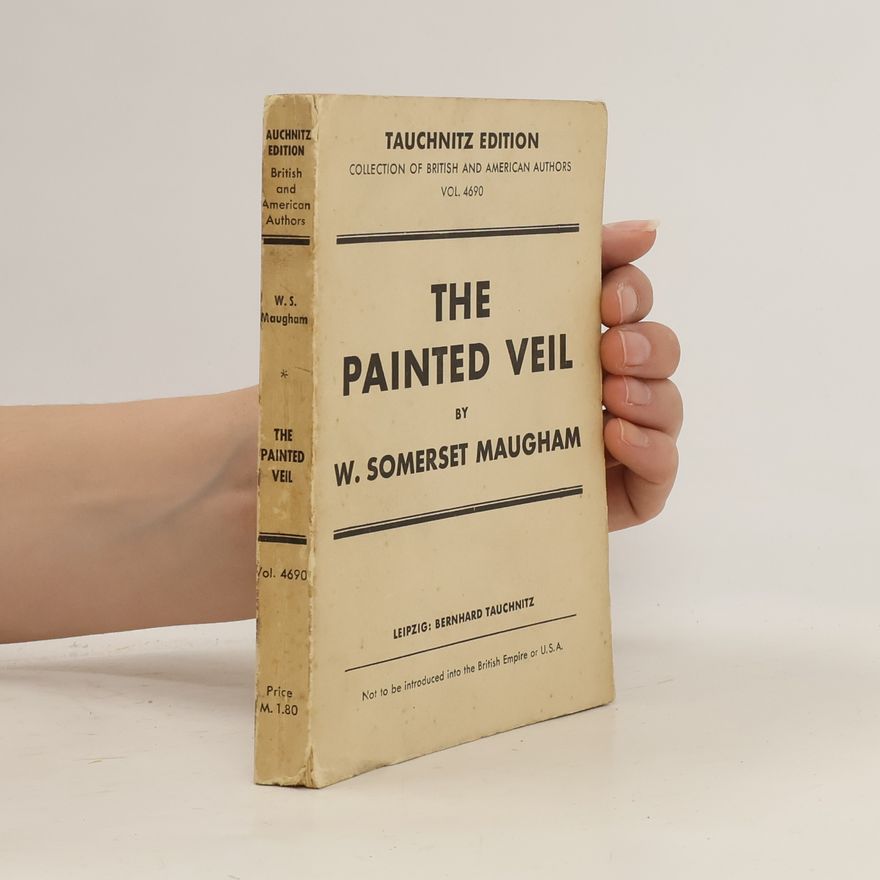 William Somerset Maugham The Painted Veil