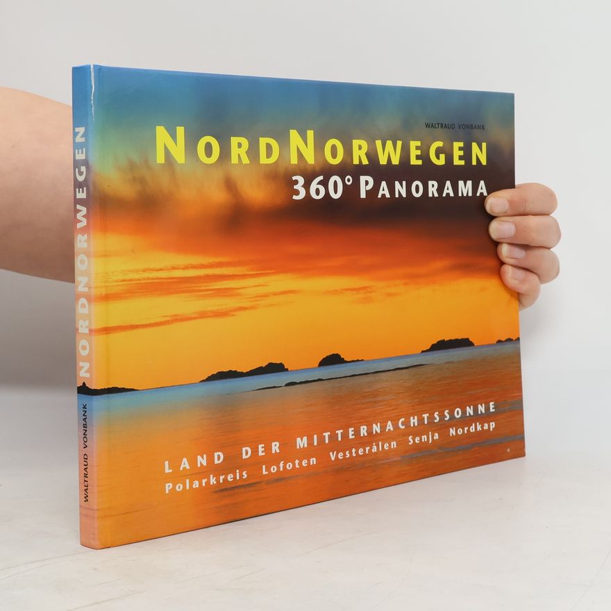 Collectif d'auteurs Nordnorwegen 360° Panorama