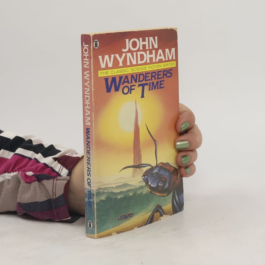 John Wyndham Wanderers of Time