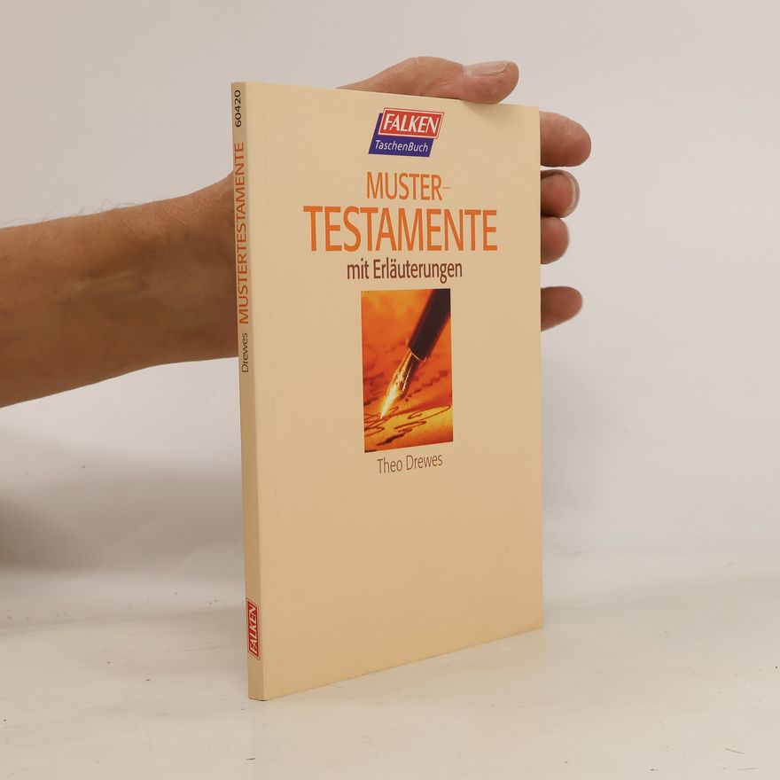 Theo Drewes Mustertestamente