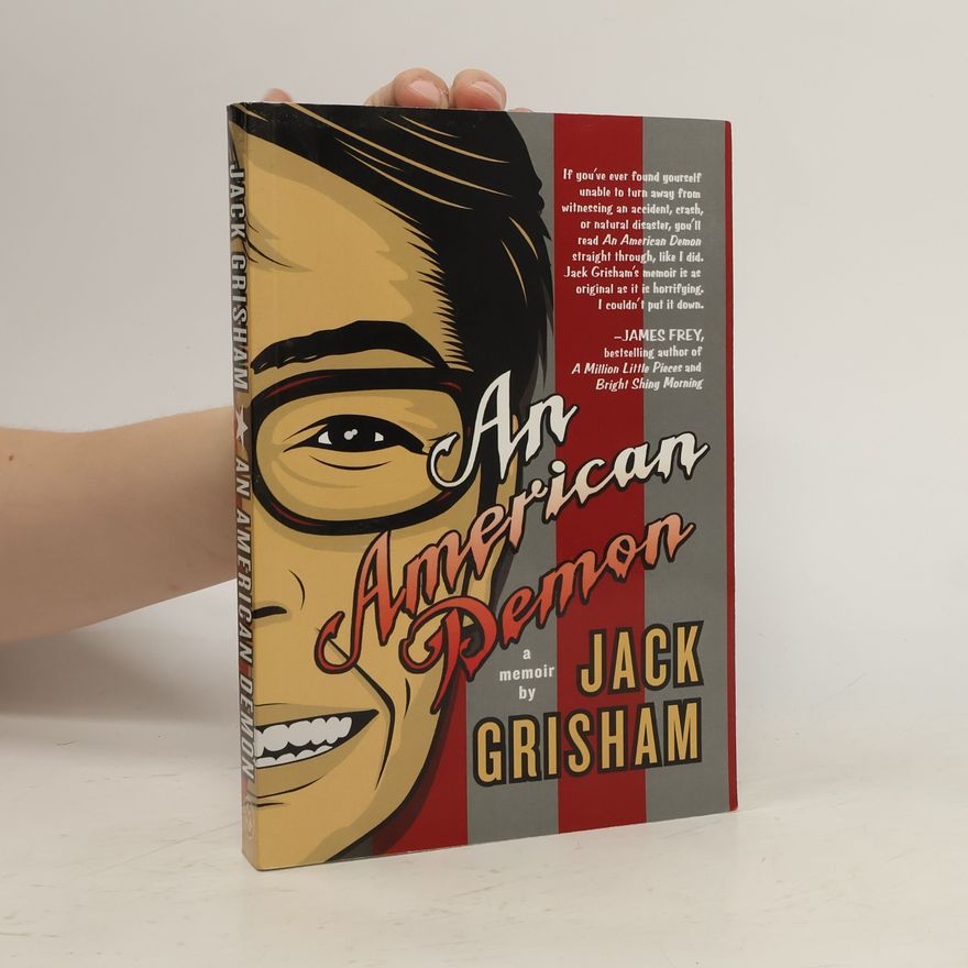Jack Grisham An American Demon. A Memoir