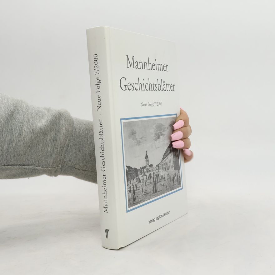 Autorenkollektiv Mannheimer Geschichtsblätter. Neue Folge 7/2000