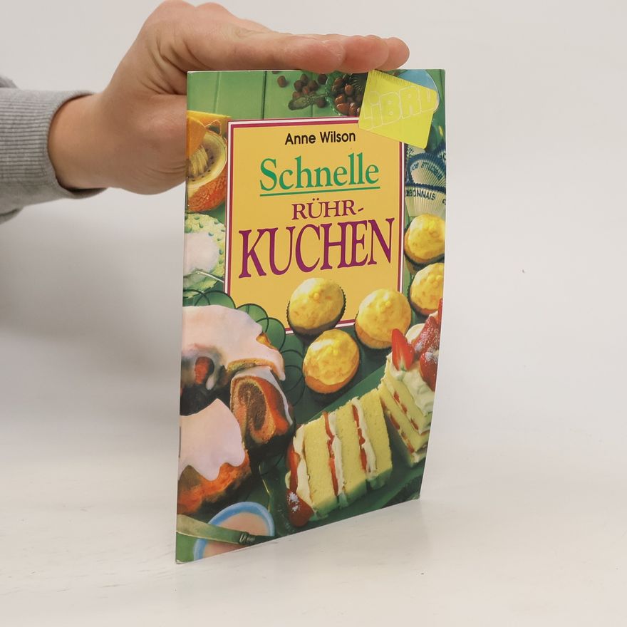 Annie Wilson Schnelle Rührkuchen
