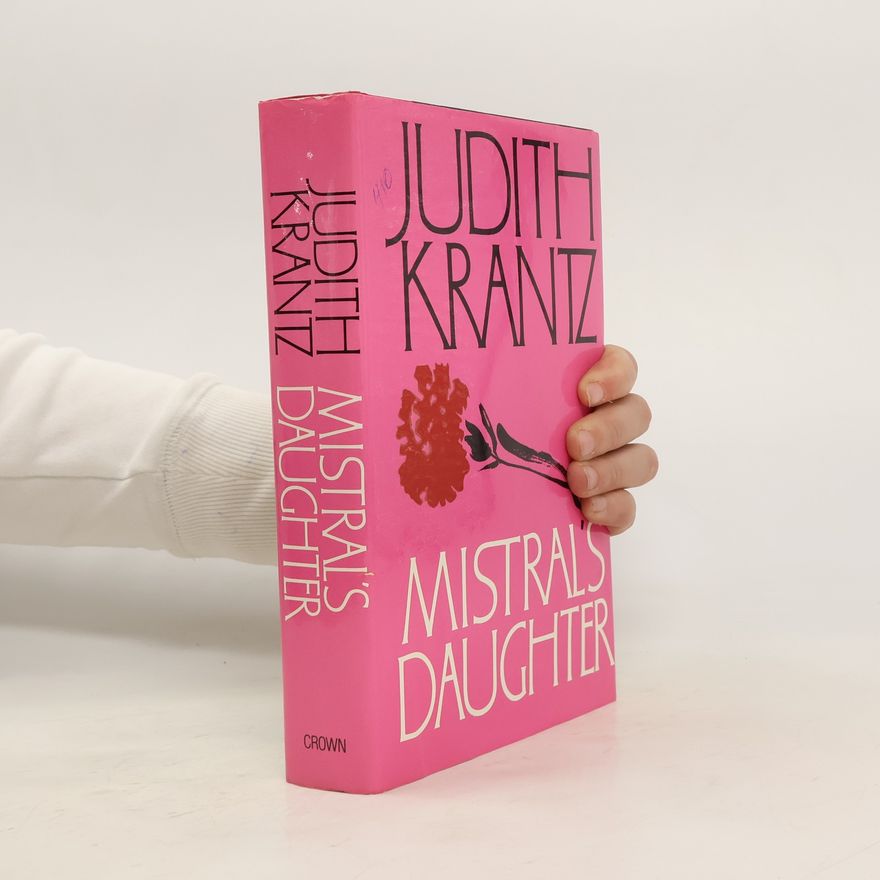 Judith Krantz Mistral's Daughter