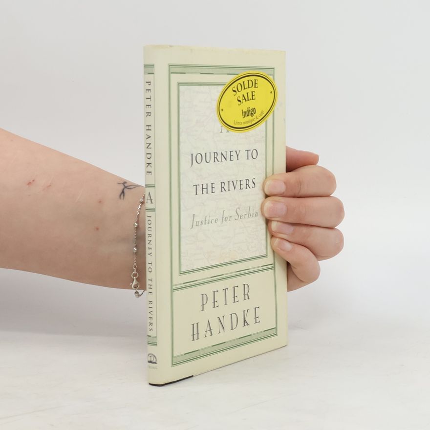 Peter Handke A journey to the rivers