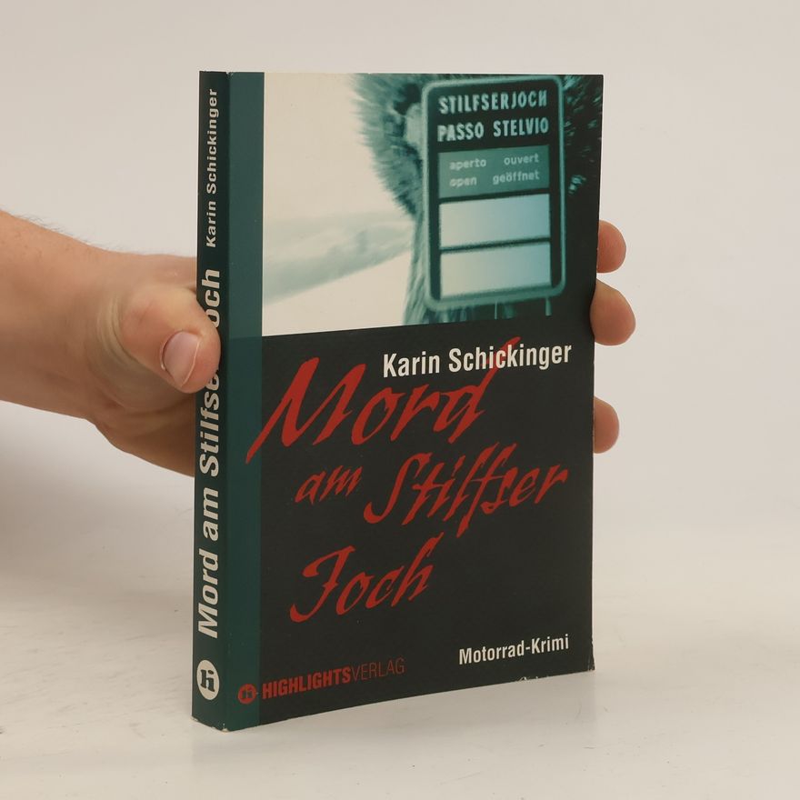 Karin Schickinger Mord am Stilfser Joch
