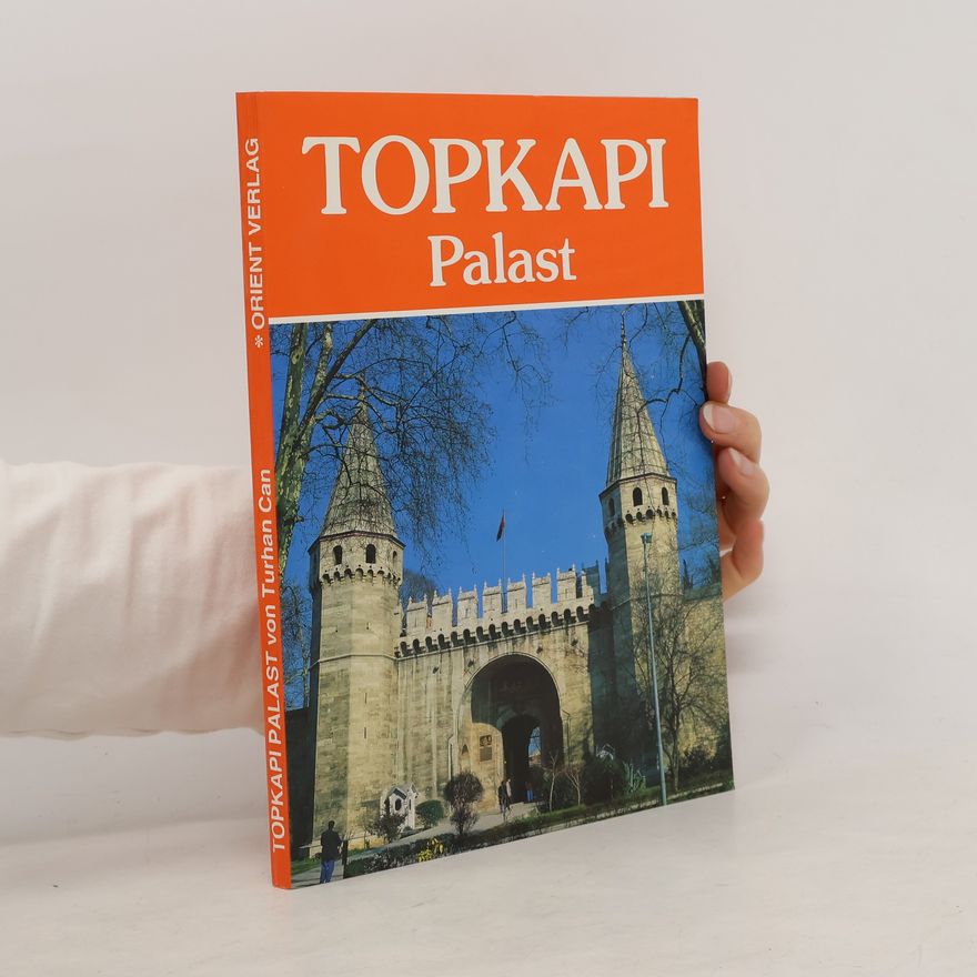 Turhan Can Topkapi Palast