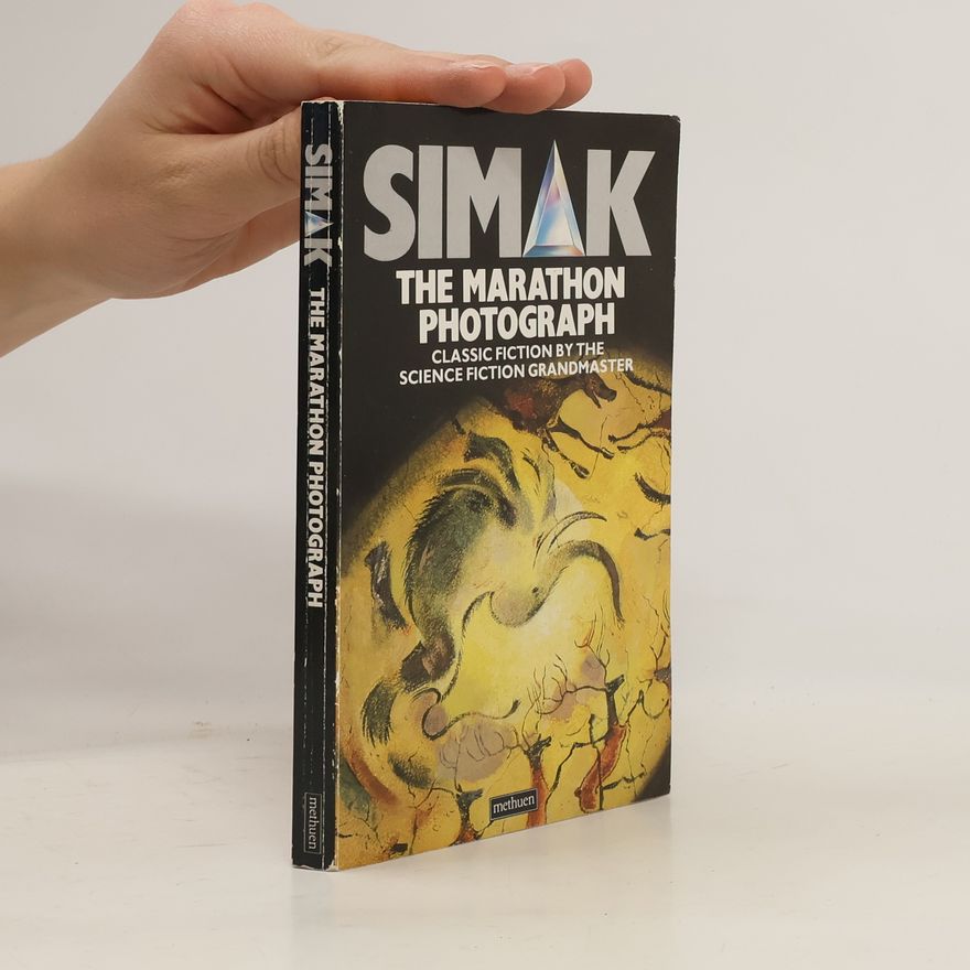 Clifford D. Simak The Marathon Photograph