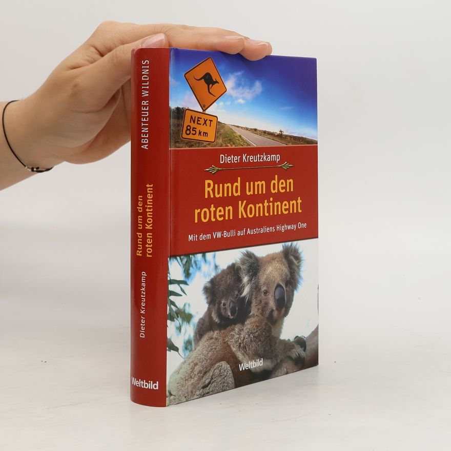 Dieter Kreutzkamp Rund um den roten Kontinent