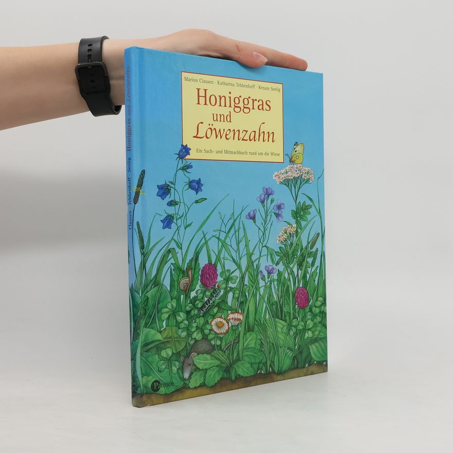 Marion Clausen Honiggras und Löwenzahn