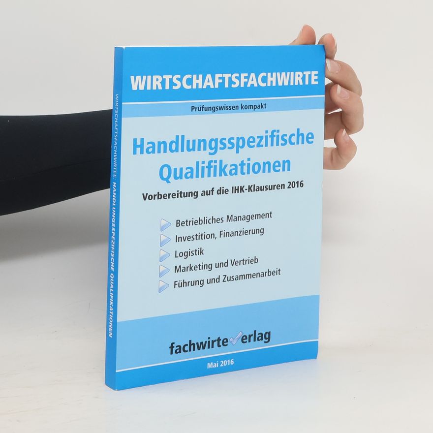 Reinhard Fresow Wirtschaftsfachwirte: handlungsspezifische Qualifikationen