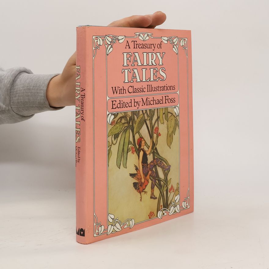 Michael Fossel A Treasury of Fairy Tales