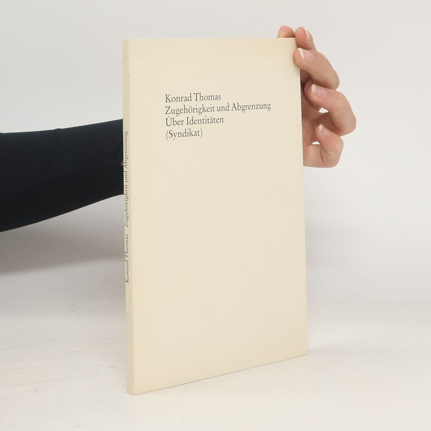 Konrad Thomas Zugehörigkeit und Abgrenzung