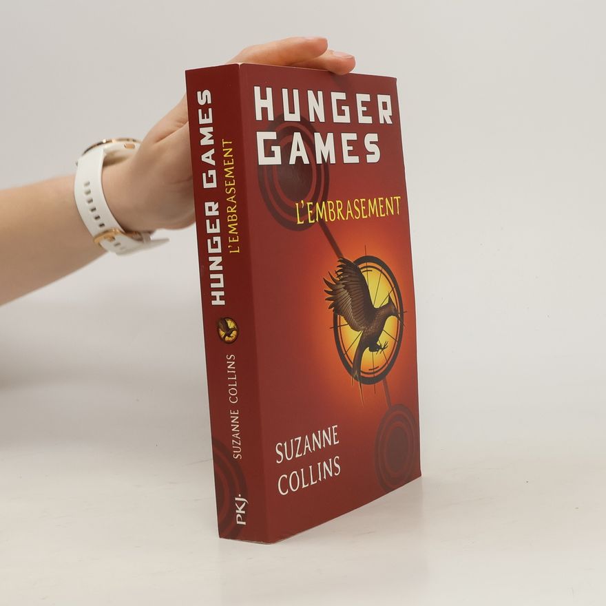 Suzanne Collins Hunger Games: L'Embrasement