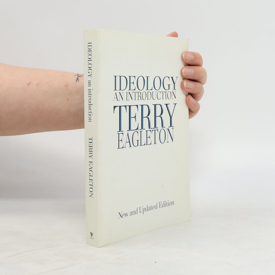 Terry Eagleton Ideology: An Introduction