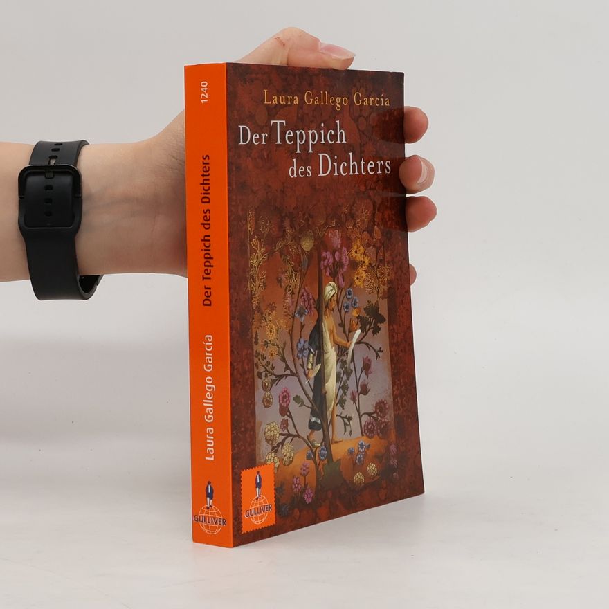 Laura Gallego García Der Teppich des Dichters. Roman