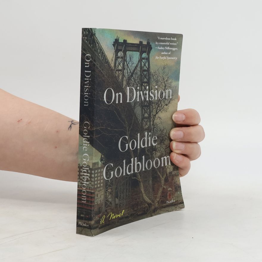 Goldie Goldbloom On Division