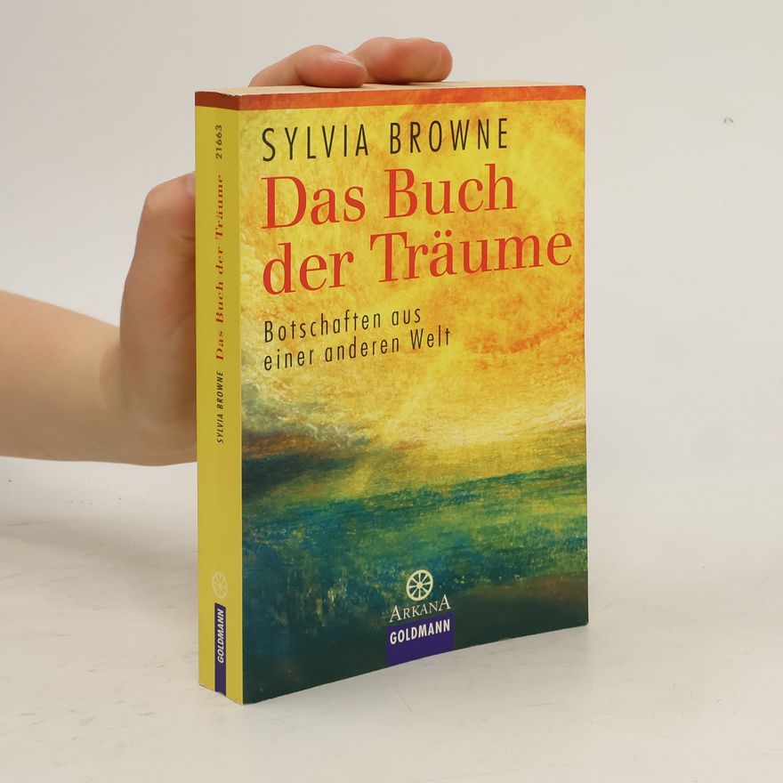 Sylvia Browne Das Buch der Träume