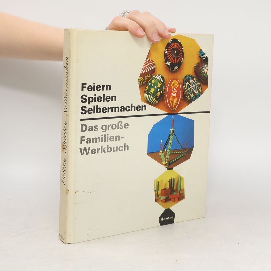 Kolektiv autorů Feiern. Spielen. Selbermachen