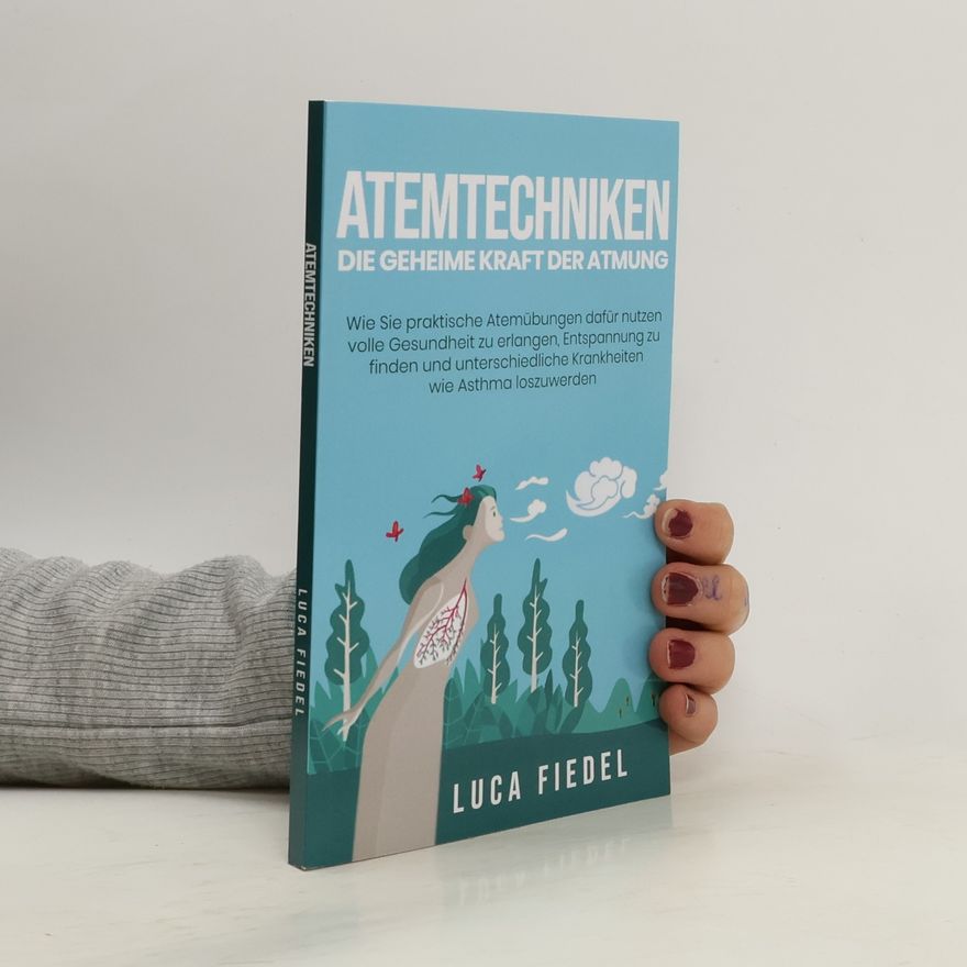 Luca Fiedel Atemtechniken