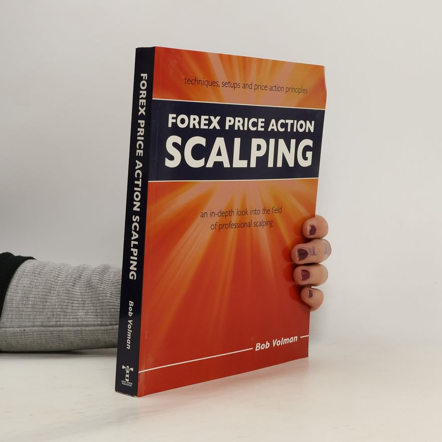Bob Volman Forex Price Action Scalping