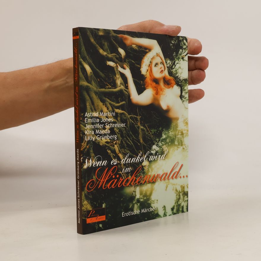 Astrid Martini Wenn es dunkel wird im Märchenwald ...
