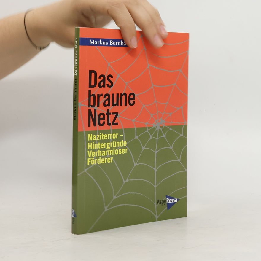 Markus Bernhardt Das braune Netz