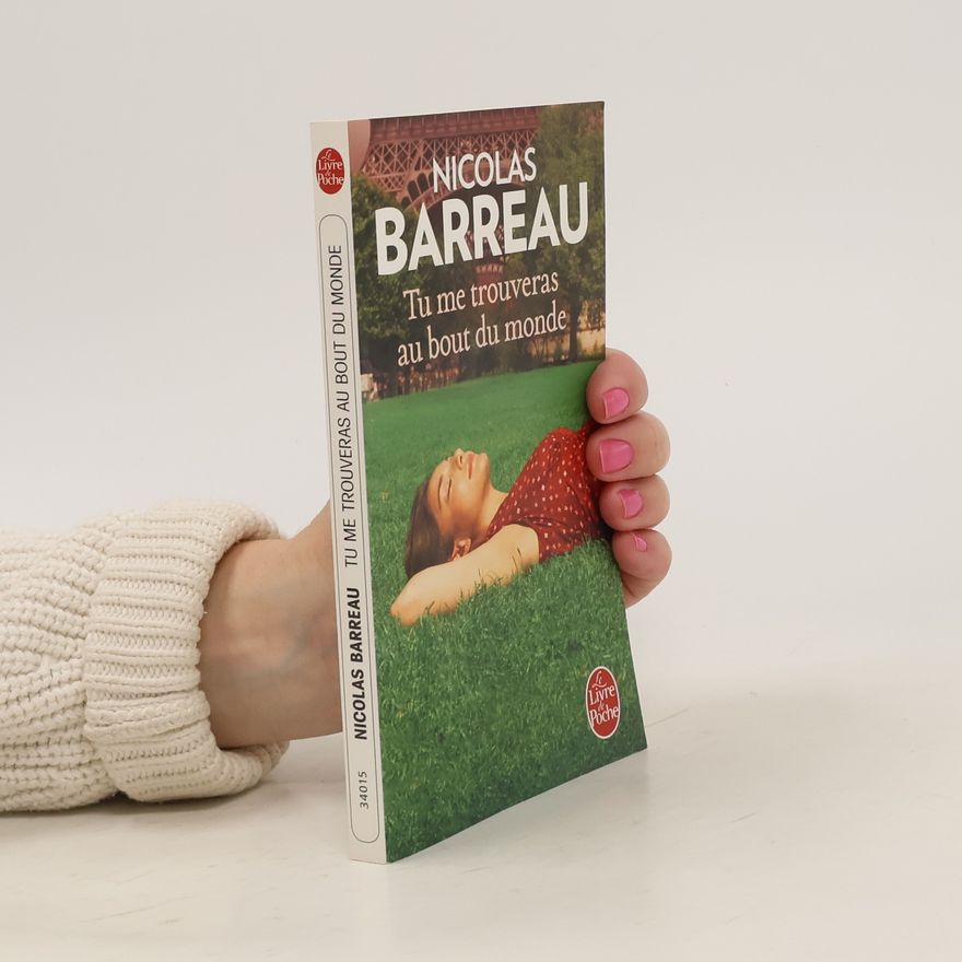 Nicolas Barreau Tu me trouveras au bout du monde
