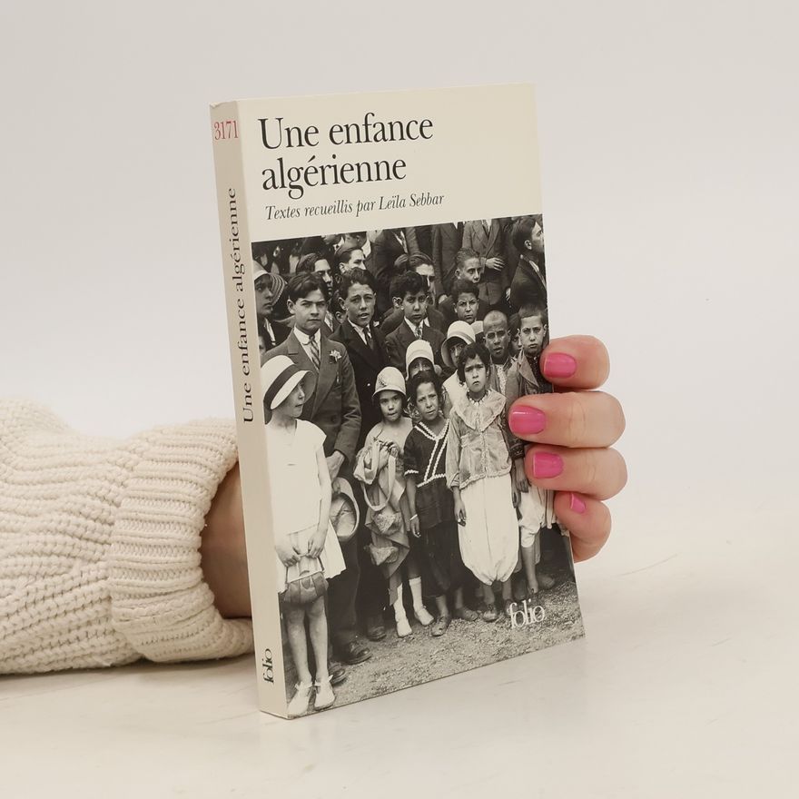 Leila Sebbar Une enfance algérienne