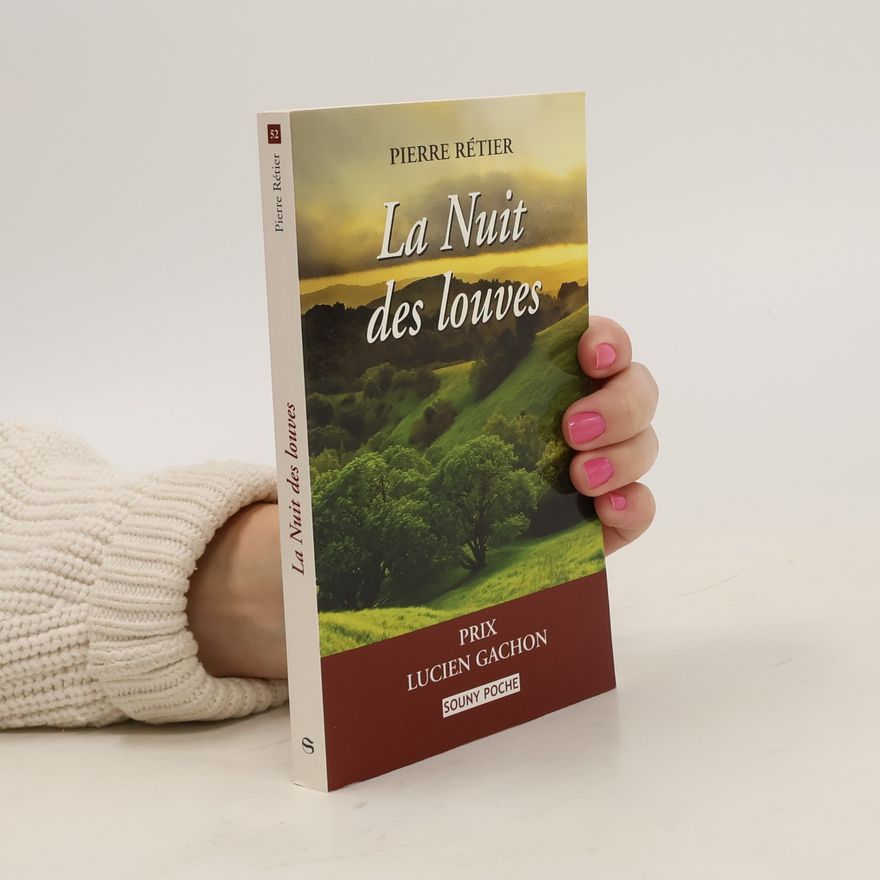Pierre Rétier La nuit des louves
