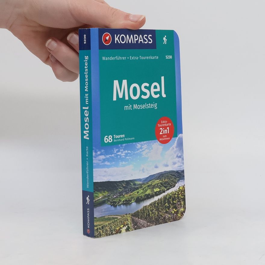 Bernhard Pollmann Mosel mit Moselsteig