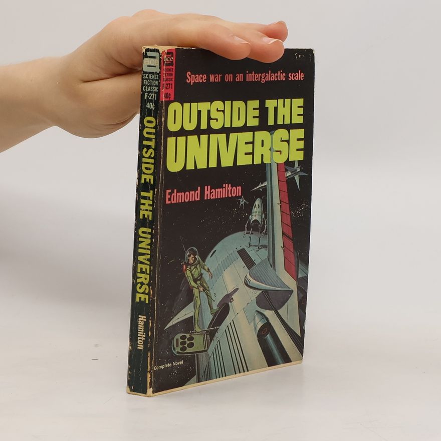 Edmond Hamilton Outside the Universe