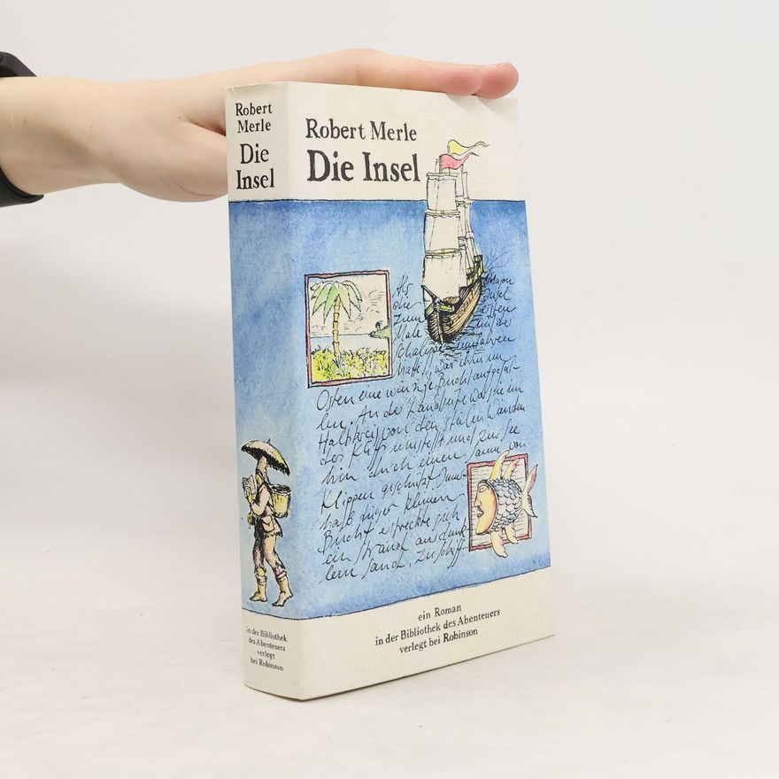 Robert Merle Die Insel