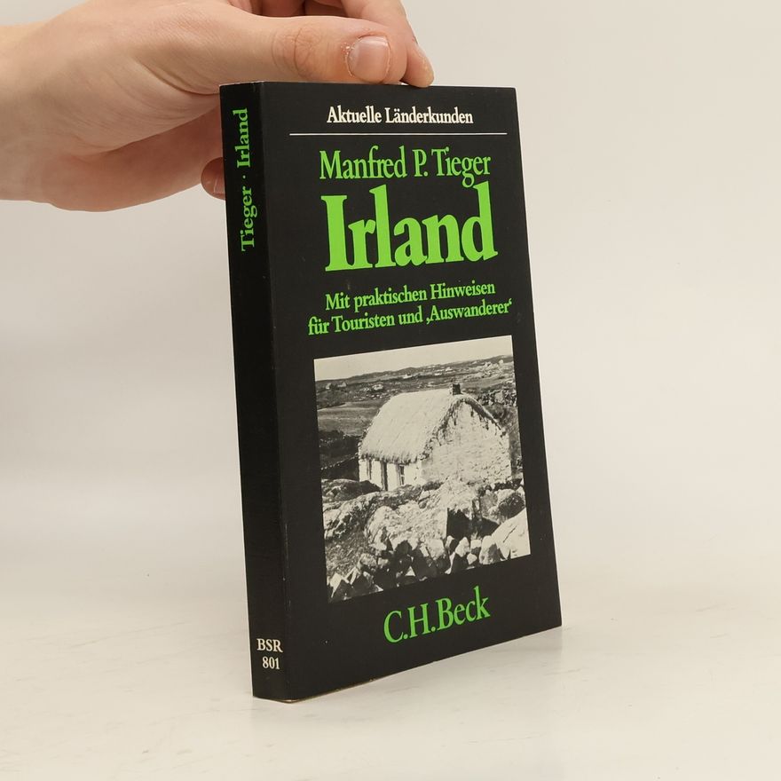 Manfred P. Tieger Irland, die grüne Insel