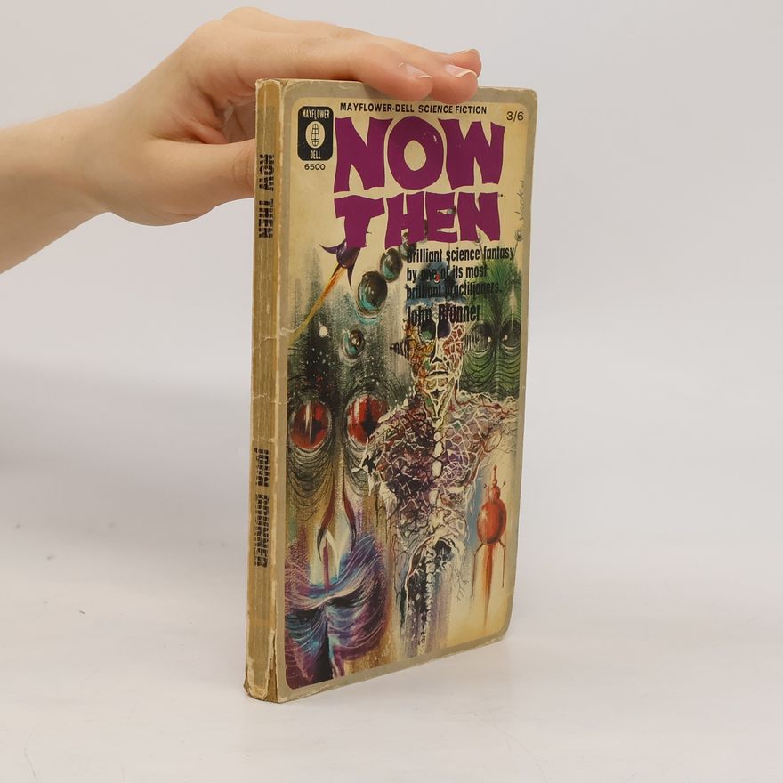 John Brunner Now Then