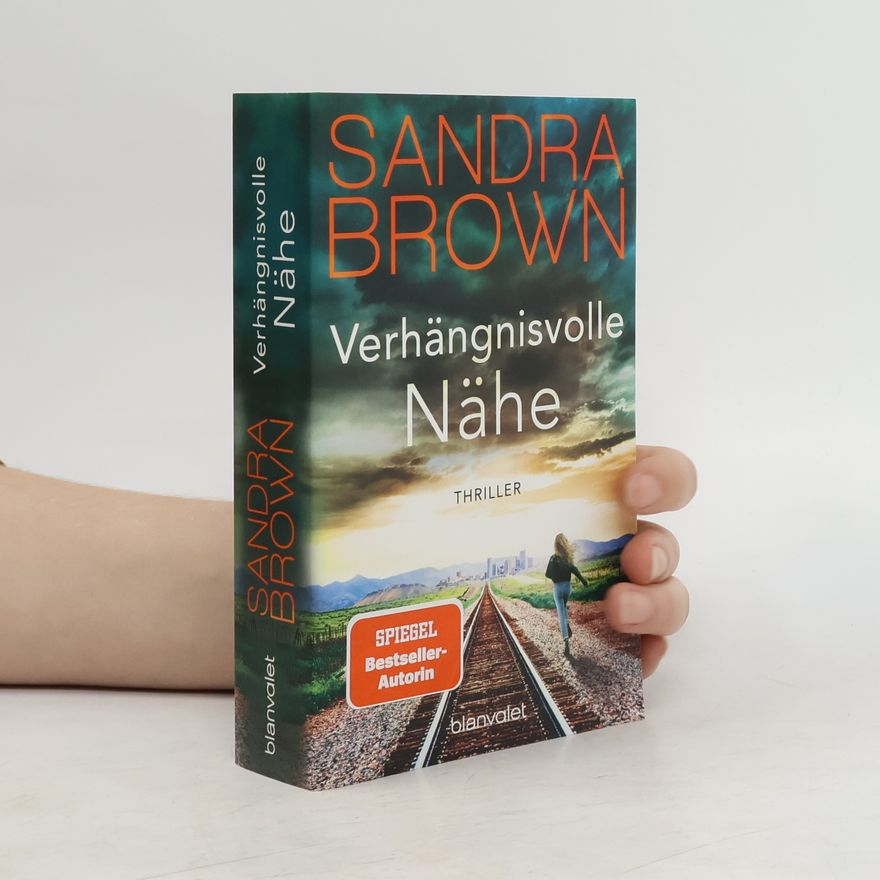 Sandra Brown Verhängnisvolle Nähe