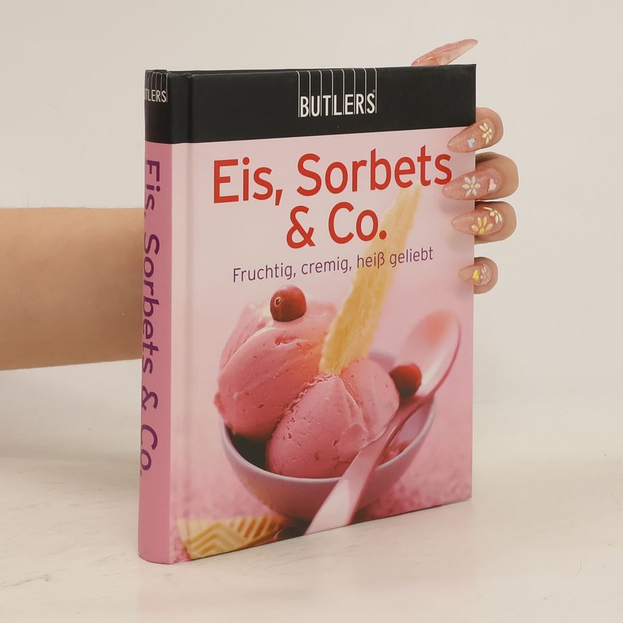 Kolektiv autorů Eis, Sorbets a Co.