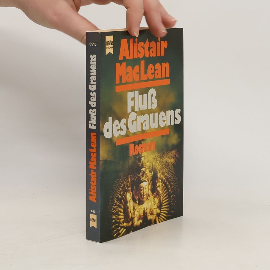 Alistair MacLean Fluss des Grauens